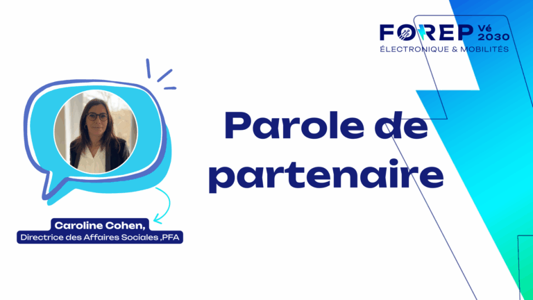 Parole de partenaire : la PFA & le projet FOREP-Vé2030 pour construire les formations de la mobilité électrique